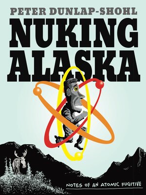 cover image of Nuking Alaska